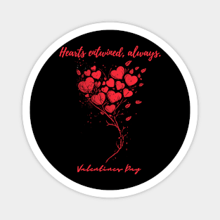 Hearts entwined, always. A Valentines Day Celebration Quote With Heart-Shaped Baloon Magnet